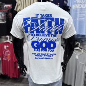 It Takes Faith To Believe Graphic T-Shirt